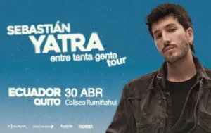 El concierto de Sebastián Yatra abrirá la agenda turística de Quito para este feriado