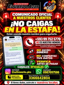 Alerta ciudadana: Pirotecnics AZ Fireworks y Almacenes Eduardo Azar denuncian estafas con uso no autorizado de su marca