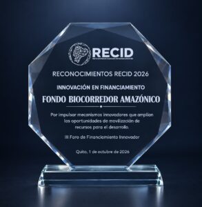 Reconocimiento al Fondo Biocorredor Amazónico